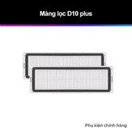 Phụ kiện thay thế dành cho Dreame D10 Plus bản quốc tế - Phụ kiện chính hãng