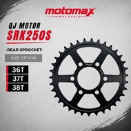 MOTOMAX 520 REAR SPROCKET 36T 37T 38T QJMOTOR SRK250S SRK250R HEAVY DUTY MOTORCYCLE SPROCKET - QJMOT