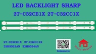 หลอดไฟ BACKLIGHT SHARP 2T-C32CE1X  2T-C32CC1X  ACONATIC 32HS522AN 32HS534AN K320WDD1/4708-K320WD-A1113N41 6 * 2