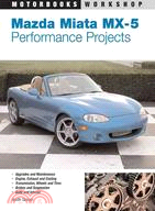 5544.Mazda Miata Mx-5 ─ Performance Projects