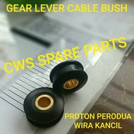 GEAR LEVER CABLE BUSH PROTON PERODUA WIRA KANCIL SAGA ISWARA
