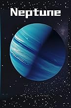 Neptune: 8th Planet in Space - Notebook/ Journal; 120 Pages 6X9 Planet Energy Notebooks by Blue Pixi