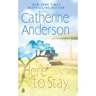 [BnB] USED Here to Stay by Catherine Anderson (Used: Good)
