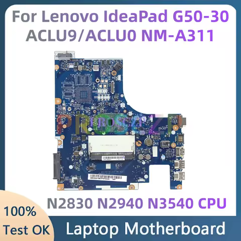 ACLU9/ACLU0 NM-A311 For Lenovo G40-30 G50-30 Laptop Motherboard With Intel N2830 N2940 N3540 CPU GT8