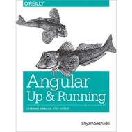 Angular: Up and Running: Learning Angular, Step by Step (2018)