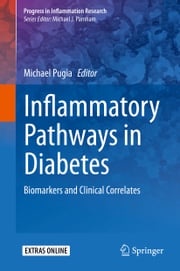 Inflammatory Pathways in Diabetes Michael Pugia