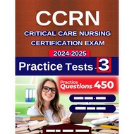 CCRN review book and study guide - Exam Book with 450 Questions and 3 Practice Tests for Critical Ca