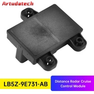 Artudatech Distance Radar Cruise Control Module LB5Z-9E731-AB for Ford Explorer 2020-2023 Car Access