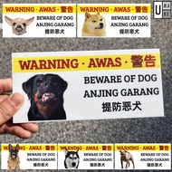 (READY STOCK) BEWARE OF DOG, AWAS ANJING GARANG ACRYLIC SIGN BOARD 提防恶犬 warning sign 3mm Matte Acryl