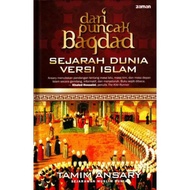 Dari Puncak Bagdad: Sejarah Dunia Versi Islam