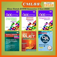 [CML88] Ace STPM Semester 3 Sej Malaysia & AT, Ekonomi Malaysia, PA Sesi 2025
