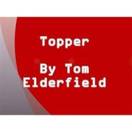 (魔術小子) [C699] Topper by Tom Elderfield 盒蓋顯牌