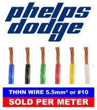 PHELPS DODGE THHN WIRE 10 (5.5mm) PER METER