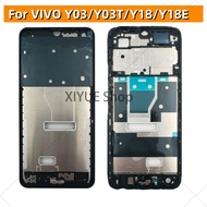 for VIVO Y03 Y03T Y18 Y18E middle frame screen front middle frame LCD Housing frame frame  face fram