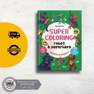 Coloring Book - Super Coloring - Robot & Superhero