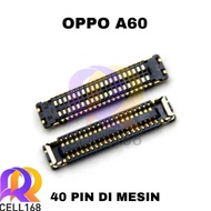 OPP0 A60 LCD CONNECTOR FPC LCD CONNECTOR SOCKET MACHINEDED