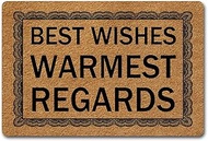 Best Wishes Warmest Regards Funny Doormat for Entrance Way with Non Slip Backing Indoor/Outdoor Welc
