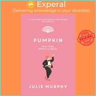 Pumpkin by Julie Murphy (US edition, paperback)
