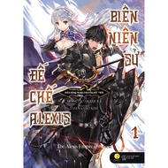 Sách - Biên Niên Sử Đế Chế Alexis - Tập 1 Đến 8 (Tuỳ Chọn)| - Tập 4