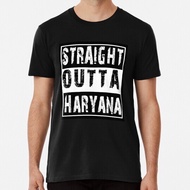 New Hot Selling Funny Fashion Retro Style Straight Outta Haryana T-Shirt