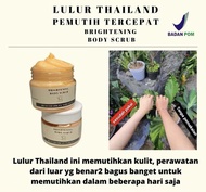 Lulur Thailand Pemutih Tercepat Brightening Body Scrub LULUR THAILAND/LOTION THAILAND VIRAL / LOTION