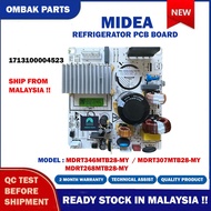 MDRT346MTB28-MY MDRT307MTB28-MY MDRT268MTB28-MY MIDEA REFRIGERATOR PCB BOARD PETI SEJUK BOARD