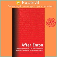 After Enron : Improving Corporate Law and Modernising Securities Regulation in Eu by John Armour (UK