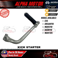AKIRA KICK STARTER EX5 DREAM110/ WAVE110/ DASH110 WAVE125 BESI TEBAL ORIGINAL OEM SPEC