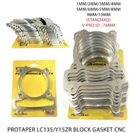 PROTAPER Y15ZR/LC135 CNC BLOCK GASKET STD (V-PRO ID 74MM)
