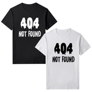 Men's 404 Not Found T-Shirt Unisex Short Sleeve Cotton Combed 30sWanita