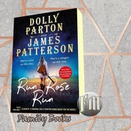 Run, Rose, Run James Patterson, Dolly Parton