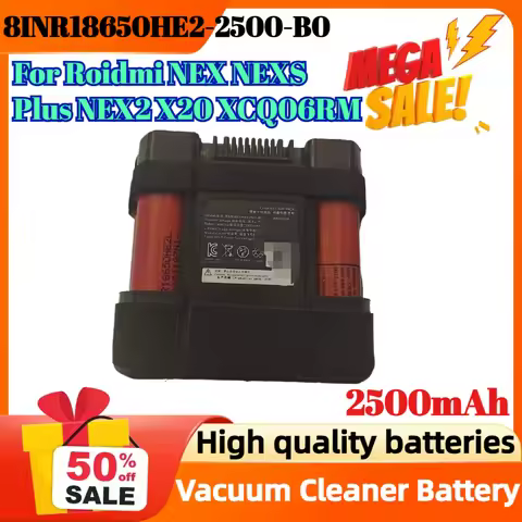 8INR18650HE2-2500-B0 8S1P-LR18650LD-2500A1 2500mAh Vacuum Cleaner Battery for Roidmi NEX NEXS Plus N