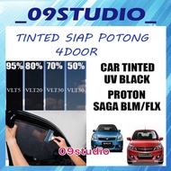 2PLY TINTED 4DOOR SIAP POTONG PROTON SAGA BLM/FLX CAR TINTED UV BLACK(GELAP 50%70%80%95%) TINTED KER