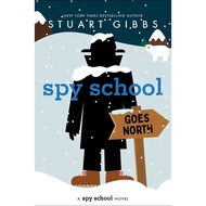 #11: Spy School Goes North (Paperback) (Spy School)/Stuart Gibbs [Lizhu Foreign Language Bookstore]