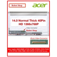 14.0 Thick normal Acer Aspire 4560 4560G 4733Z 4734Z 4735ZG 4743 4743Z 4752 4752Z 4780 4780G 4935 49