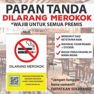 SIGNAGE LARANGAN MEROKOK | NO SMOKING SIGNAGE | PAPAN TANDA JOMQUIT KKM