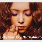 安室奈美惠 / Baby Don’t Cry(單曲+DVD)