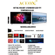ACEON TV 65" TEMPERED GLASS SMART ANDRIOD 4K ULTRA HD MODEL65LD9S3 ANDROID 12 NEW VERSION