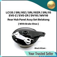 ( Black Hitam ) Rear Hub Panel Belakang + Brake Shoe Set Assy LC135 135LC LC 135 SRL Lagenda 110 SRL