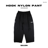 SO.ON : Sport Pants Long กางเกงขายาวผ้าไนลอน รุ่น Hook Nylon Pant