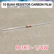 10 PCS 3K3 OHM RESISTORS 1/4W CF 5% ROHS