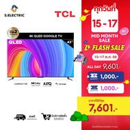 TCL ทีวี 43 นิ้ว QLED 4K Google TV รุ่น 43T6G ระบบปฏิบัติการ Google/Netflix & Youtube & MEMC - WiFi
