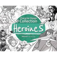 [100% Original Books] - Character Design Collection: Heroines - An ins by 3dtotal Publishing (US edi