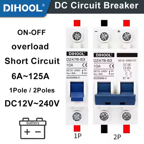DC Circuit Breaker DC12V 24V 48V 36V 72V MCB For Battery PV Solar Protector DZ47B 16A 40A 125A Posit