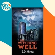 The Witching Well by S D Hintz (paperback)