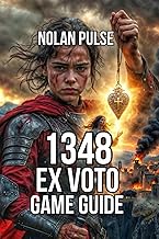 1348 Ex Voto Game Guide: Learn Combat Fundamentals, and Advanced Sword Techniques