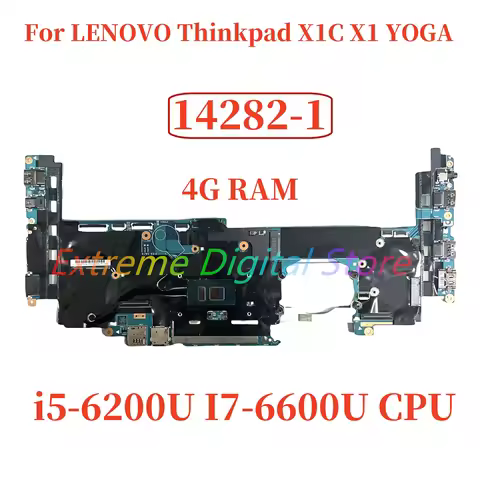 14282-1 For Lenovo Thinkpad X1 Yoga Laptop motherboard with i5-6200U I7-6600U CPU 4G RAM 448.04P18.0