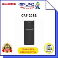 CHANGHONG CRF-208B KULKAS 2 PINTU CHANGHONG  188 LITER 
