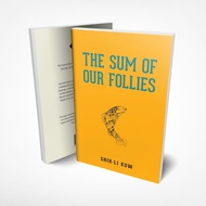Buku Fixi (Fixi Novo) The Sum Of Our Follies