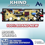 WM80A KHIND Washing Machine PCB Board KHIND Board Mesin Basuh WM80 WM-80A WM-80 WM 80A